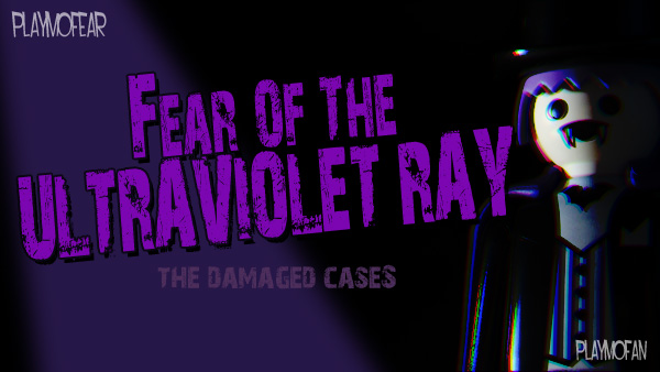 Fear of the UltraViolet Ray